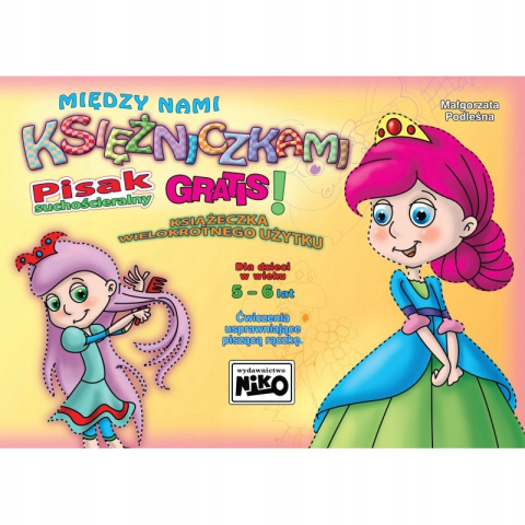 Między nami księżniczkami+ pisak. NIKO Między nami księżniczkami+ pisak. NIKO