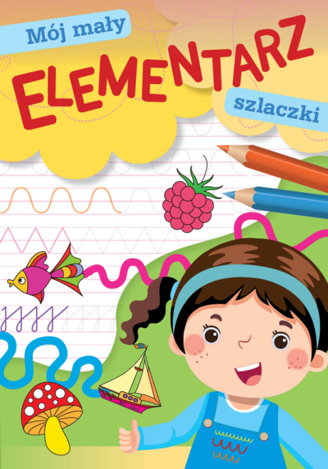 MALOWANKA A5 SK MÓJ MAŁY ELEMENTARZ SZLACZKI MALOWANKA A5 SK MÓJ MAŁY ELEMENTARZ SZLACZKI