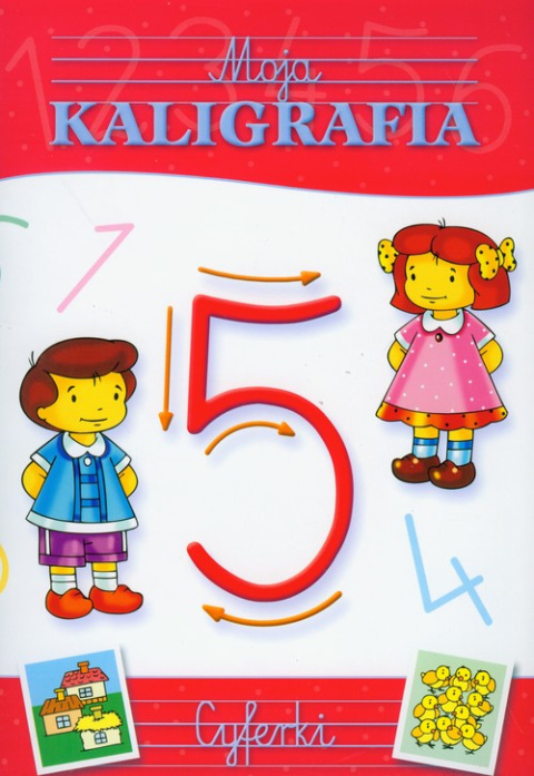 KSIĄŻECZKA MOJA KALIGRAFIA-CYFERKI + NAKLEJKI KSIĄŻECZKA MOJA KALIGRAFIA-CYFERKI + NAKLEJKI