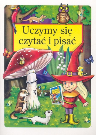 UCZYMY SIĘ CZYTAĆ I PISAĆ A5.