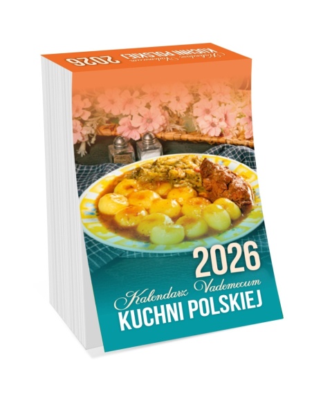 KALENDARZ VADEMECUM KUCHNI POLSKIEJ 2026 ZDZIERAK