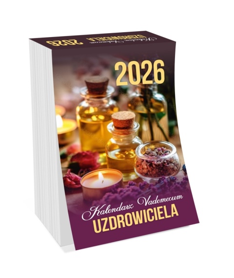 KALENDARZ VADEMECUM UZDROWICIELA 2026 ZDZIERAK