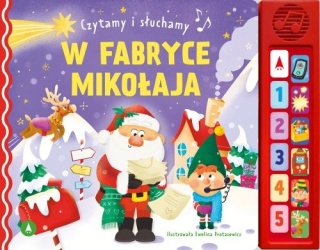 CZYTAMY I SŁU.-W FABRYCE MIKOŁAJA