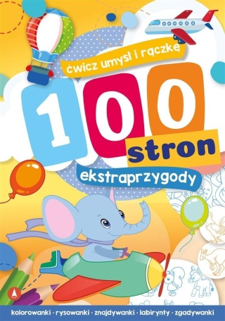 KSIĄŻECZKA ĆWICZ UMYSŁ I RĘKĘ 100ST EKSTRAPRZYGODY