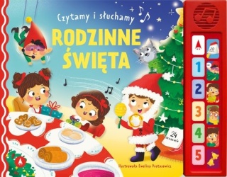 KSIĄŻECZKA DŹWIĘK. CZYTAMY I SŁU.-RODZINNE ŚWIĘTA