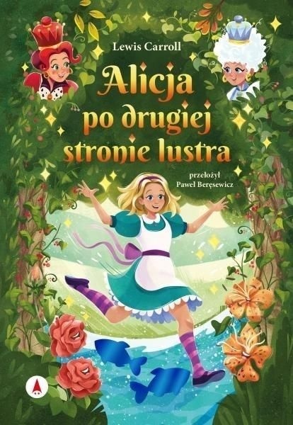 KSIĄŻKA ALICJA PO DRUGIEJ STRONIE LUSTRA
