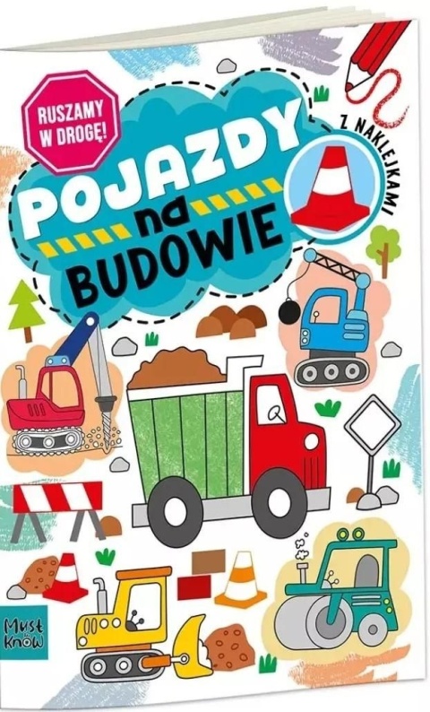 Kolorowanka A4 RUSZAMY W DROGĘ - POJAZDY NA BUDOWI