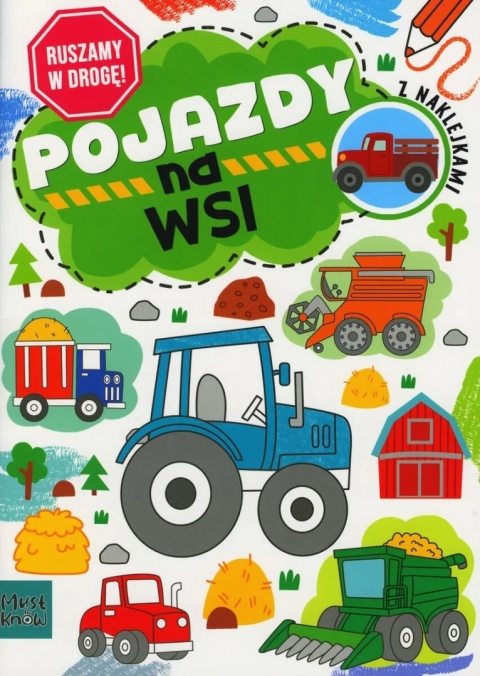 Kolorowanka A4 RUSZAMY W DROGĘ - POJAZDY NA WSI