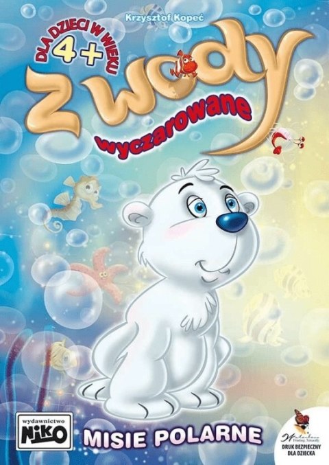 Z wody wyczarowane - misie polarne NIKO Z wody wyczarowane - misie polarne NIKO