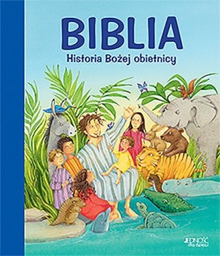 BIBLIA.HISTORIA BOŻEJ OBIETNICY