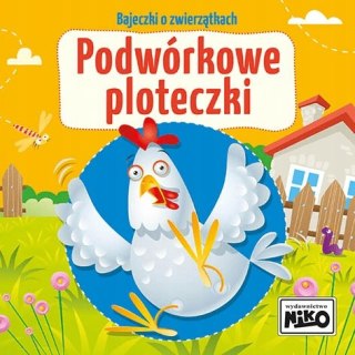 Bajeczki o zwierzątkach Podwórkowe ploteczki NIKO