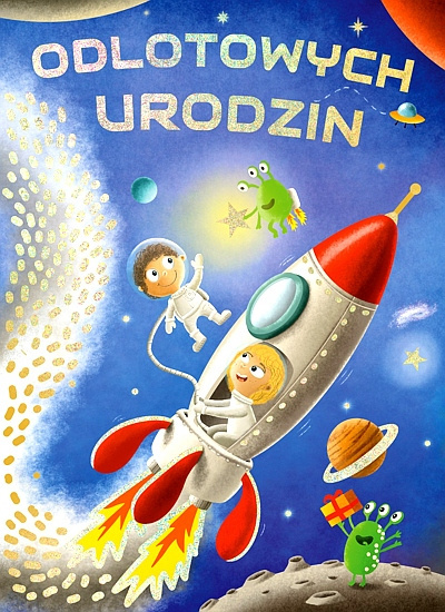 KARTKA B6 URODZINY DZIECIĘCE KOSMOS ZŁOCENIE BR KARTKA B6 URODZINY DZIECIĘCE KOSMOS ZŁOCENIE BR